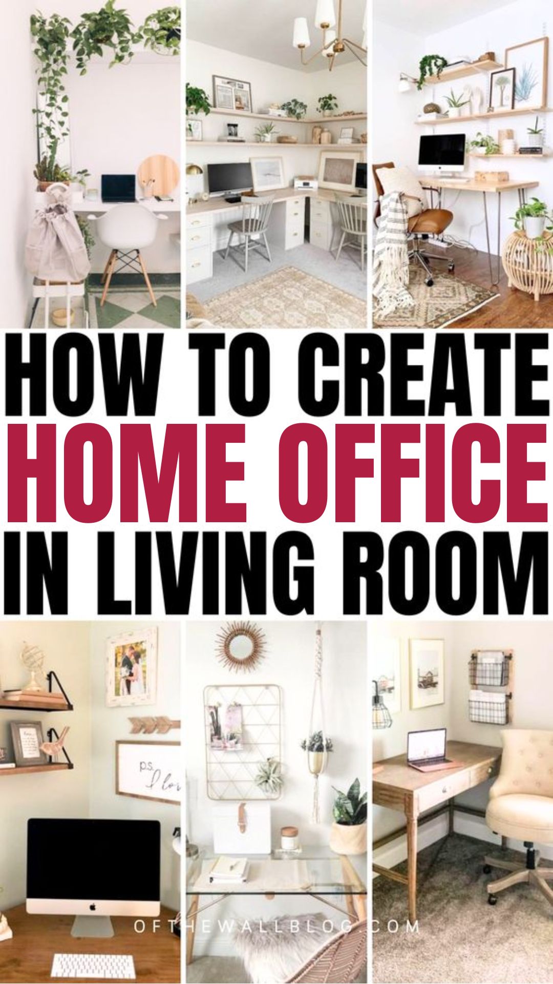 17 Ways For How To Create A Home Office Space In Living Room – Of The Wall